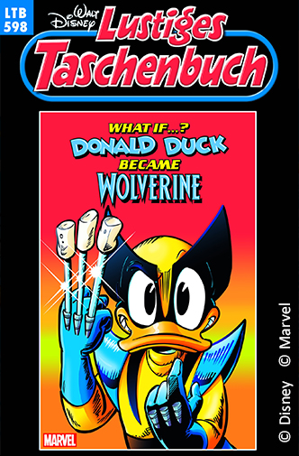 Coverbild von der 
  What if...? Donald Duck became Wolverine
 Ausgabe